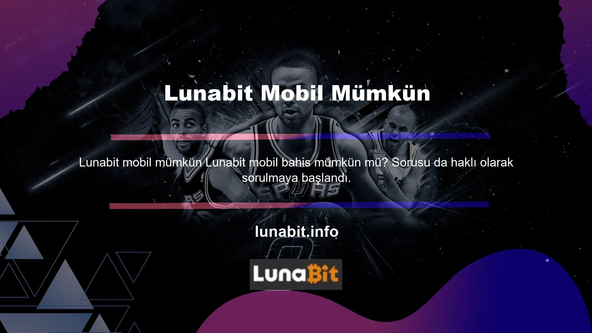 Lunabit gücünü hemen gösteren sitelerden biri